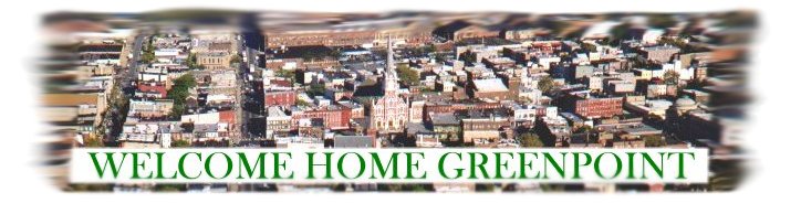 WELCOME HOME GREENPOINT